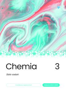 Chemia zbiór zadań matura 2023-2025 Tom 3. Autor: Opracowanie zbiorowe. Multiszop.pl Okładka książki Chemia zbiór zadań matura 2023-2025 Tom 3