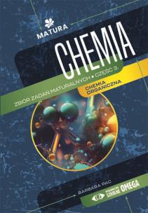 Okładka książki Chemia Zbiór zadań maturalnych Część 3