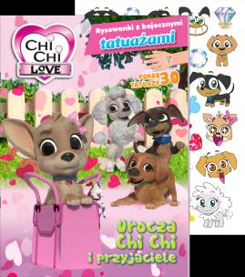 Chi chi love. Rysowanki z bajecznymi tatuażami cz.1 Urocza Chi Chi i przyjaciele. Autor: Opracowanie zbiorowe. Multiszop.pl Okładka książki Chi chi love. Rysowanki z bajecznymi tatuażami cz.1 Urocza Chi Chi i przyjaciele