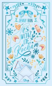 Chłopcy T.2 P.S. Wciąż cię kocham. Autor: Jenny Han. Multiszop.pl Okładka książki Chłopcy T.2 P.S. Wciąż cię kocham