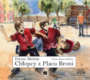 Chłopcy z Placu Broni - Audiobook. Autor: Ferenc Molnár. Multiszop.pl Okładka książki Chłopcy z Placu Broni - Audiobook