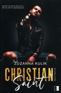 Christian Saint. Devils Hearts. Tom 1. Autor: Zuzanna Kulik. Multiszop.pl Okładka książki Christian Saint. Devils Hearts. Tom 1
