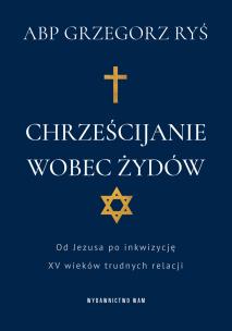Okładka książki Chrześcijanie wobec Żydów