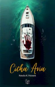 Cicha Aria. Autor: Natalia K. Palonek. Multiszop.pl Okładka książki Cicha Aria