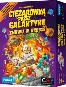 Ciężarówką przez Galaktykę: Znowu w drodze REBEL. Wydawca: Rebel. Multiszop.pl Opakowanie Ciężarówką przez Galaktykę: Znowu w drodze REBEL