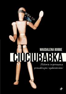 Ciuciubabka. Autor: Bobbe Magdalena. Multiszop.pl Okładka książki Ciuciubabka