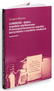 COMMONS-dobra wspólnie uzytkowane. Autor: Leon Chwistek. Multiszop.pl Okładka książki COMMONS-dobra wspólnie uzytkowane