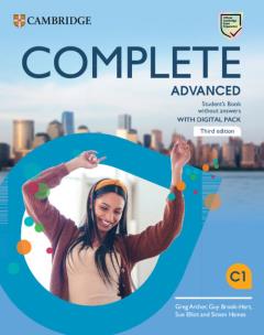 Complete Advanced Student's Book without Answers with Digital Pack. Autor: Archer Greg, Brook-Hart Guy, Elliot Sue, Haines Simon. Multiszop.pl Okładka książki Complete Advanced Student's Book without Answers with Digital Pack