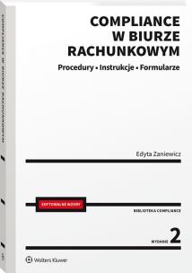 Compliance w biurze rachunkowym - procedury, instrukcje, formularze. Autor: Zaniewicz Edyta. Multiszop.pl Okładka książki Compliance w biurze rachunkowym - procedury, instrukcje, formularze