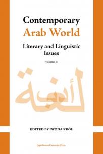 Okładka książki Contemporary Arab World. Literary and Linguistic Issues, Volume 2