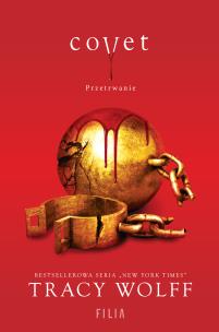 Covet. Przetrwanie. Autor: Wolff  Tracy, Katarzyna Agnieszka Dyrek. Multiszop.pl Okładka książki Covet. Przetrwanie