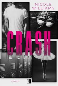Crash. Autor: Nicole Williams. Multiszop.pl Okładka książki Crash