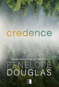 Credence wyd. kieszonkowe. Autor: Penelope Douglas. Multiszop.pl Okładka książki Credence wyd. kieszonkowe