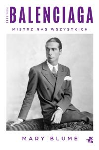 Okładka książki Cristóbal Balenciaga. Mistrz nas wszystkich