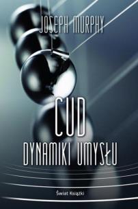 Cud dynamiki umysłu pocket. Autor: Joseph Murphy. Multiszop.pl Okładka książki Cud dynamiki umysłu pocket