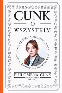 Okładka książki Cunk o wszystkim Encyklopedia Philomennica