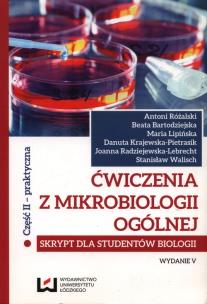 Okładka książki Ćwiczenia z mikrobiologii ogólnej cz.2