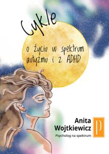 Cykle. Autor: Wojtkiewicz Anita. Multiszop.pl Okładka książki Cykle