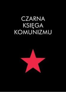 Czarna księga komunizmu. Autor:   Praca zbiorowa. Multiszop.pl Okładka książki Czarna księga komunizmu