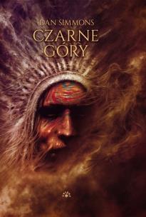 Czarne góry tw.. Autor: Simmons Dan. Multiszop.pl Okładka książki Czarne góry tw.