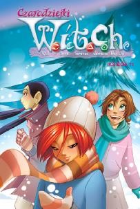 Czarodziejki W.I.T.C.H. Księga 11. Autor:   Praca zbiorowa. Multiszop.pl Okładka książki Czarodziejki W.I.T.C.H. Księga 11