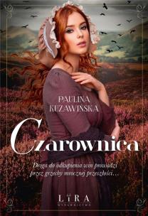 Czarownica. Autor: Kuzawińska Paulina. Multiszop.pl Okładka książki Czarownica