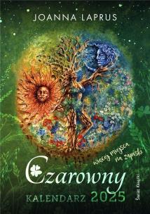Czarowny kalendarz 2025. Autor: Joanna Laprus. Multiszop.pl Okładka książki Czarowny kalendarz 2025