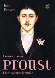 Okładka książki Czas odczuwalny Proust i doświadczenie literackie