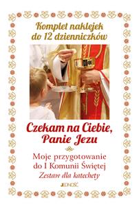 Czekam na Ciebie, Panie Jezu. Moje przygotowanie do I Komunii Świętej. Zestaw dla katechety. Komplet naklejek do 12 dzienniczków. Autor: Parszewska Ewelina oprac.. Multiszop.pl Okładka książki Czekam na Ciebie, Panie Jezu. Moje przygotowanie do I Komunii Świętej. Zestaw dla katechety. Komplet naklejek do 12 dzienniczków