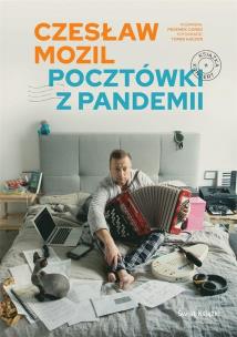 Okładka książki Czesław Mozil. Pocztówki z pandemii (z autografem)