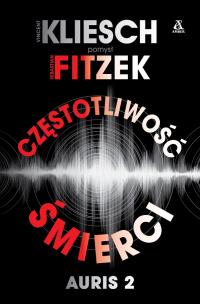 Częstotliwość śmierci - uszkodzone. Autor: Michael Tsokos. Sebastian Fitzek, Kliesch Vincent. Multiszop.pl Okładka książki Częstotliwość śmierci - uszkodzone
