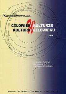 Okładka książki Człowiek w kulturze, kultura w człowieku T.1