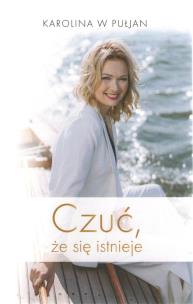 Okładka książki Czuć, że się istnieje