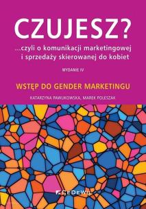 Okładka książki Czujesz? ...czyli o komunikacji marketingowej..