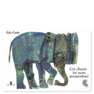 Czy chcesz być moim przyjacielem?. Autor: Carle Eric. Multiszop.pl Okładka książki Czy chcesz być moim przyjacielem?