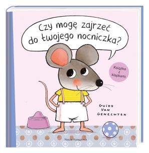 Czy mogę zajrzeć do twojego nocniczka?. Autor: Guido van Genechten, Alicja. Multiszop.pl Okładka książki Czy mogę zajrzeć do twojego nocniczka?