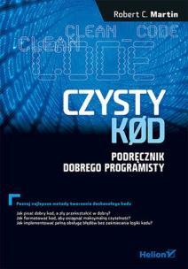Okładka książki Czysty kod. Podręcznik dobrego programisty