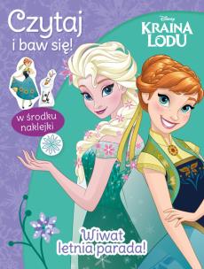 Okładka książki Czytaj i baw się! Wiwat letnia parada! Kraina Lodu