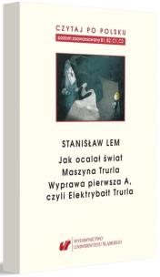 Okładka książki Czytaj po polsku.T.7 Stanisław Lem: Jak ocalał...