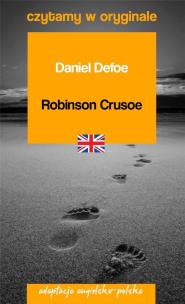 Czytamy w oryginale - Robinson Crusoe. Autor: Daniel Defoe. Multiszop.pl Okładka książki Czytamy w oryginale - Robinson Crusoe