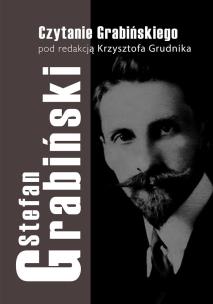 Czytanie Grabińskiego. Autor:   Praca zbiorowa. Multiszop.pl Okładka książki Czytanie Grabińskiego