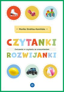 Czytanki-rozwijanki Ćwiczenia w czytaniu ze zrozumieniem. Autor: Monika Strehlau-Kamińska. Multiszop.pl Okładka książki Czytanki-rozwijanki Ćwiczenia w czytaniu ze zrozumieniem