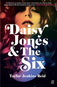 Daisy Jones & The Six wyd. 2023. Autor: Reid Taylor Jenkins. Multiszop.pl Okładka książki Daisy Jones & The Six wyd. 2023