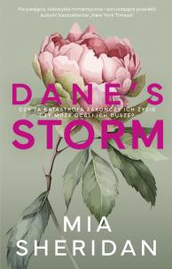 Dane's Storm. Autor: Mia Sheridan. Multiszop.pl Okładka książki Dane's Storm