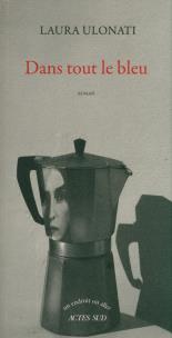 Okładka książki Dans tout le bleu