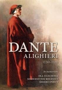 Dante Alighierii (1265-1321). In memoriam. Autor: red. Urszula Mazurczak, Dariusz Tabor CR. Multiszop.pl Okładka książki Dante Alighierii (1265-1321). In memoriam