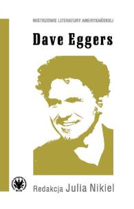 Okładka książki Dave Eggers