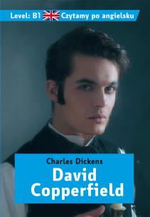 David Copperfield. Czytamy po angielsku. Autor: Charles Dickens. Multiszop.pl Okładka książki David Copperfield. Czytamy po angielsku