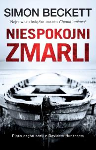 David Hunter. Niespokojni zmarli. Autor: Beckett Simon. Multiszop.pl Okładka książki David Hunter. Niespokojni zmarli