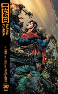 DCeased. Martwa planeta. Autor: Taylor Tom, Trevor Hairsine. Multiszop.pl Okładka książki DCeased. Martwa planeta